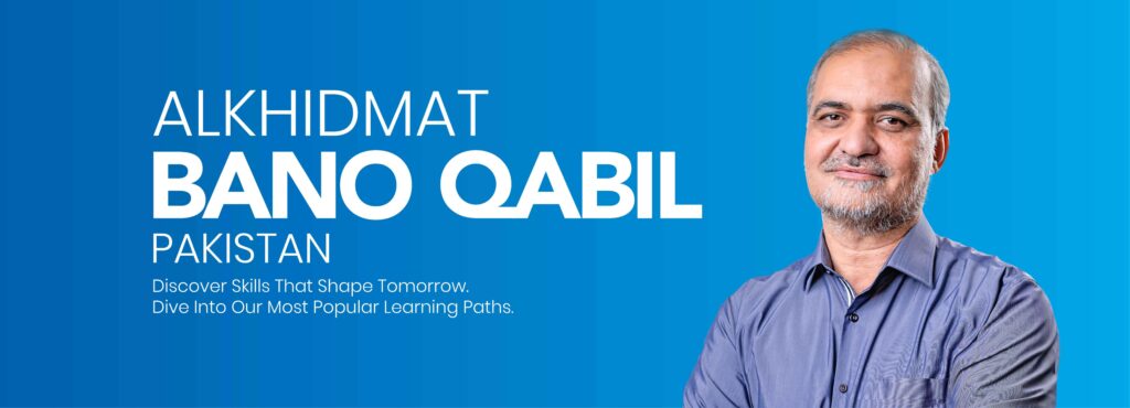 Al-khidmat Foundation Bano Qabil Free IT Skills Training